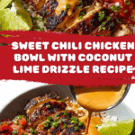 Sweet Chili Chicken Bowl with Coconut Lime Drizzle Recipe
