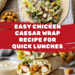 Chicken Caesar Wraps Recipe