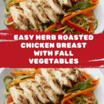 Herb Roasted Chicken Breast with Vegetables Recipe