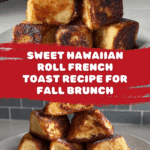 Hawaiian Roll French Toast Recipe