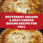 Butternut Squash, Caramelized Onion, and Goat Cheese Quiche Recipe