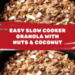 Slow Cooker Granola Recipe