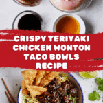 Teriyaki Chicken Wonton Taco Bowls Recipe