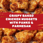 Delicious Baked Chicken Nuggets With Panko Breadcrumbs Recipe