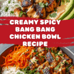 Bang Bang Chicken Bowl Recipe