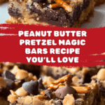 PEANUT BUTTER PRETZEL MAGIC BARS Recipe
